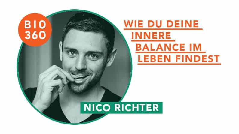 ᐅ Wie Du Deine innere Balance im Leben findest: Nico Richter
