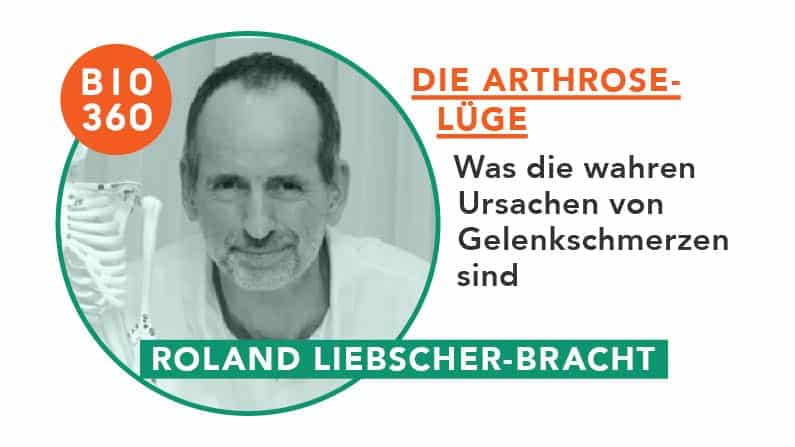 ᐅ Die Arthrose-Lüge – Was die wahren Ursachen von Gelenkschmerzen sind: Roland Liebscher-Bracht