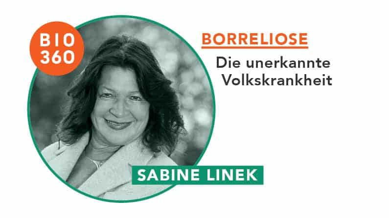 ᐅ Borreliose – Die unerkannte Volkskrankheit: Sabine Linek