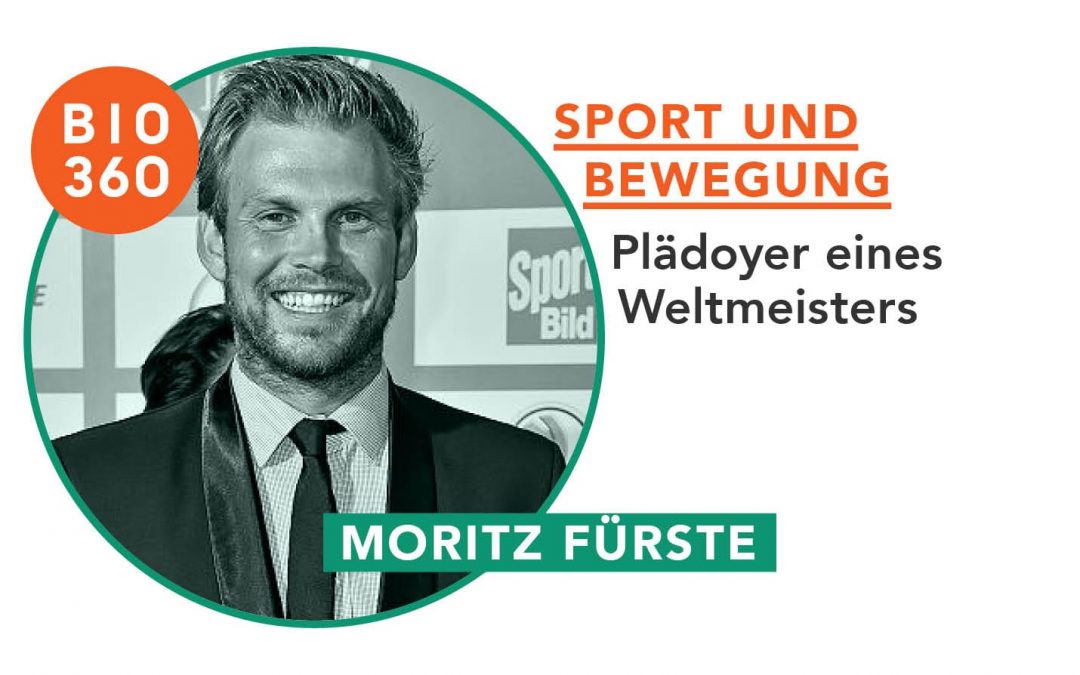 Sport und Bewegung: Moritz Fürste