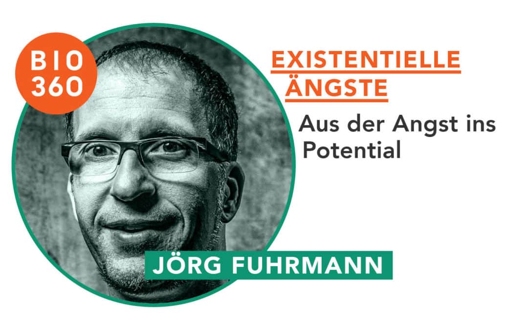Existenzielle Ängste_Jörg Fuhrmann